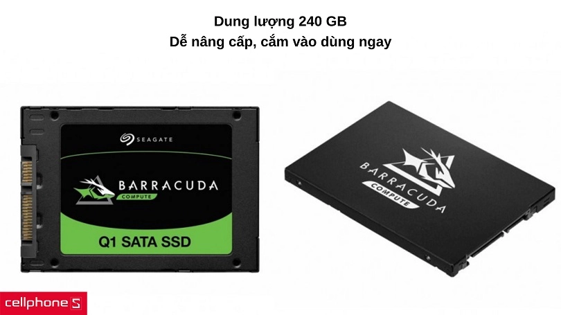 Dung lượng 240 GB lưu trữ tuyệt hảo