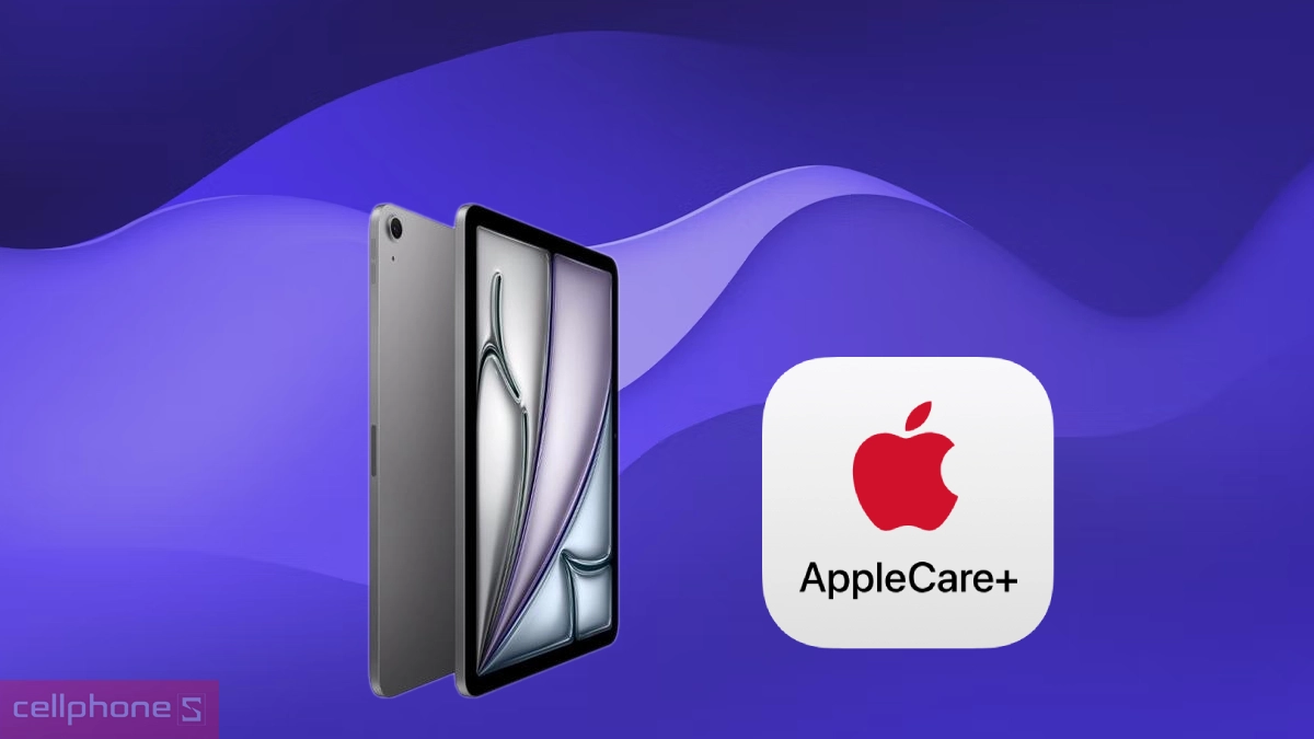 Thời hạn dịch vụ Apple Care Plus iPad Air 11 inch M4