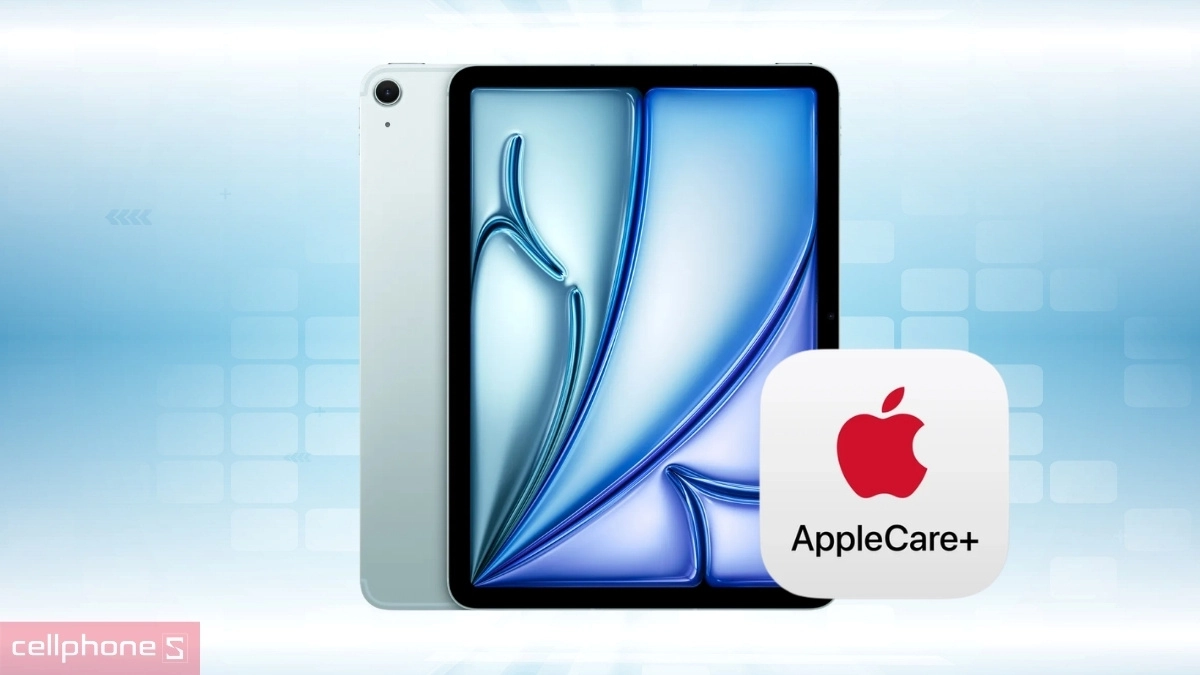 Dịch vụ Apple Care Plus iPad Air 13 inch M4 thay pin miễn phí