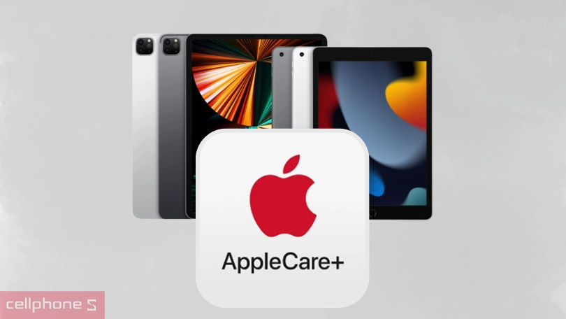 Điều kiện để sở hữu dịch vụ Apple Care plus iPad Pro 12.9 inch 2021