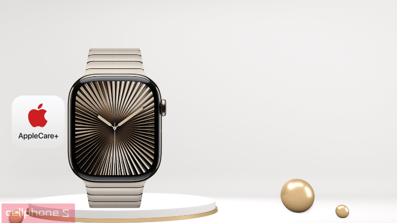 Dịch vụ AppleCare+ Apple Watch series 10 Titanium - Yên tâm hơn khi sử dụng