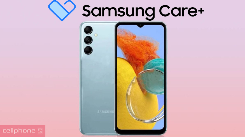 Dịch vụ Samsung Care Plus 6 tháng Galaxy M15 - Hỗ trợ bảo hành thiết bị toàn diện