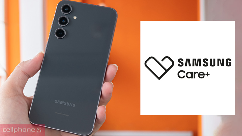 Dịch vụ Samsung Care Plus 6 tháng Galaxy S23 FE 128GB – Giải pháp bảo vệ hoàn hảo