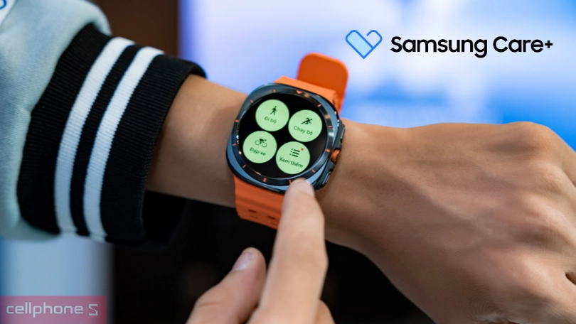 Gói 1 năm Samsung Care+ Samsung Galaxy Watch Ultra