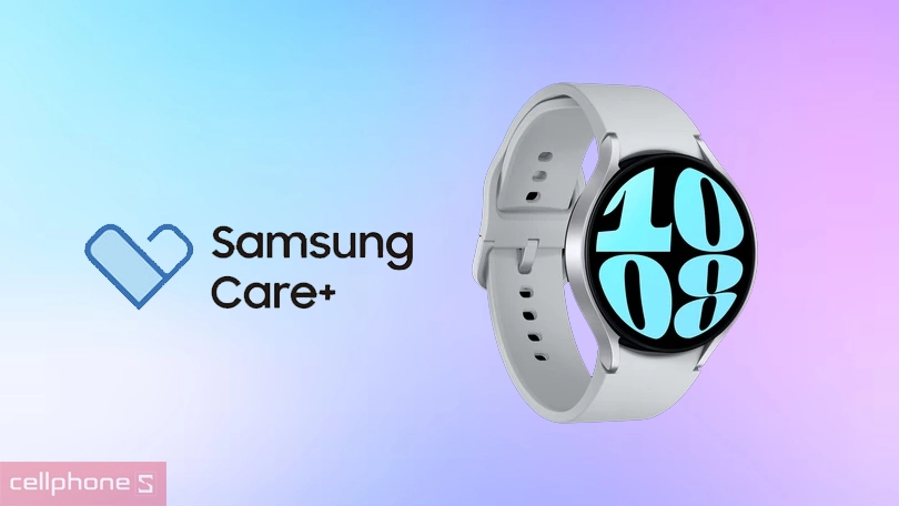 Dịch vụ Samsung Care Plus 6 tháng Galaxy Watch 6 - Bảo hành toàn diện trong vòng 6 tháng