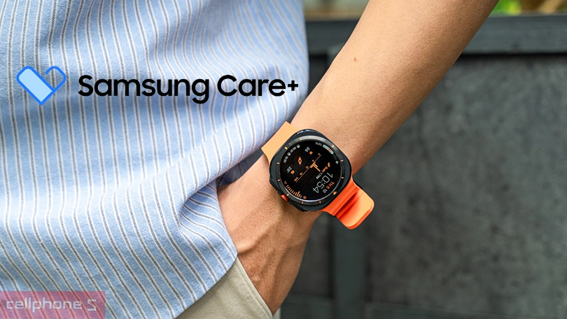 Dịch vụ Samsung Care Plus 6 tháng Galaxy Watch Ultra - Bảo hành toàn diện, linh hoạt