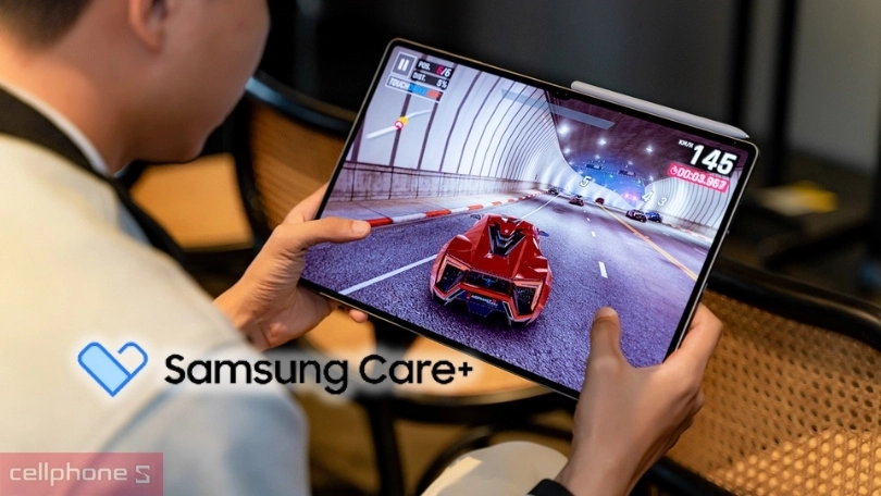 Quyền lợi của dịch vụ Samsung Care Plus Galaxy Tab S10 Series 2 năm