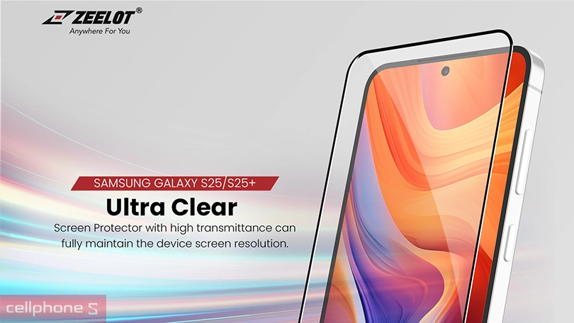 Tại sao nên sử dụng dán cường lực ZEELOT Samsung Galaxy S25?