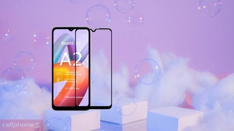 Thiết kế dán màn hình Xiaomi Redmi A2