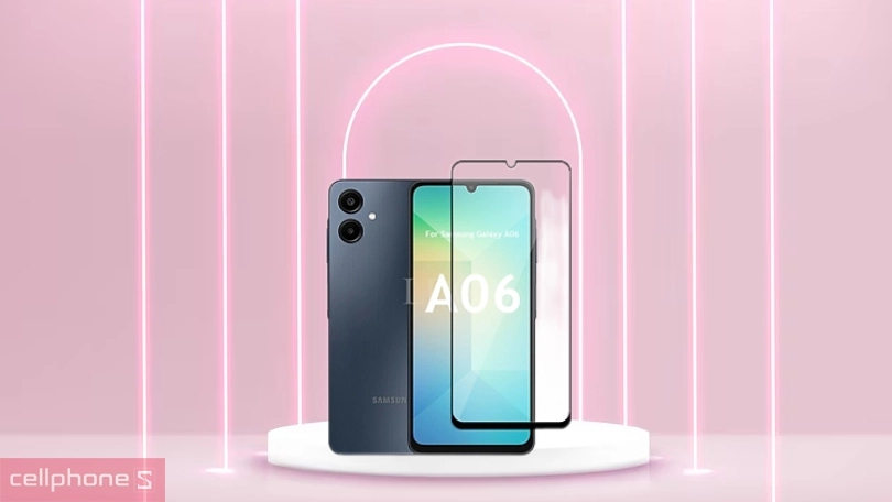 Kính cường lực Samsung Galaxy A06 – Bảo vệ màn hình tối ưu