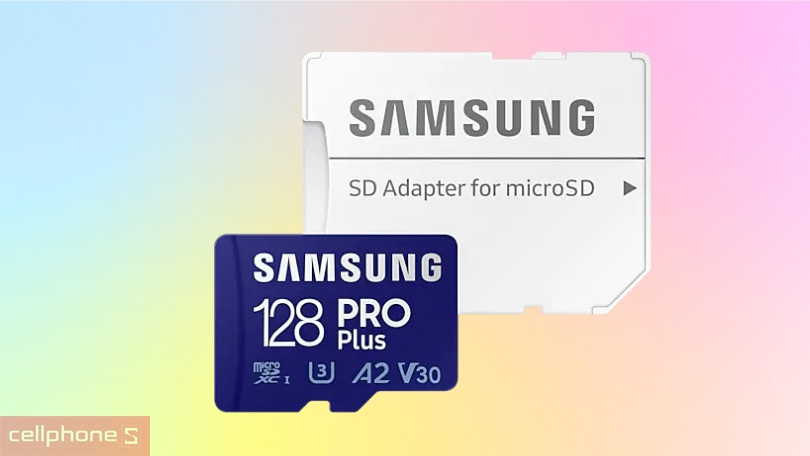Thẻ nhớ MicroSD Samsung Pro Plus 128GB