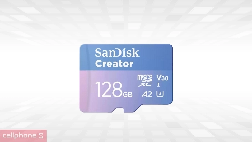 Dung lượng, tốc độ đọc ghi của thẻ nhớ MicroSD Sandisk Creator 128GB