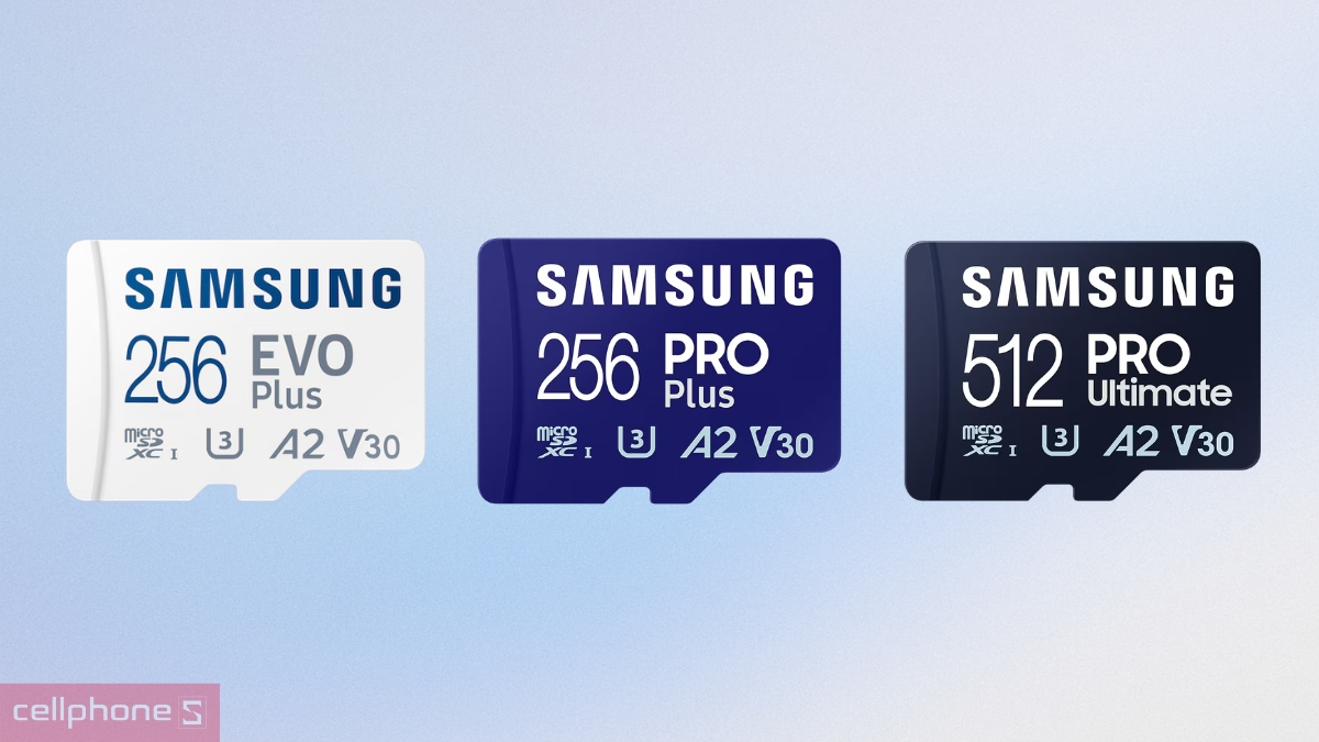 Bảng giá tham khảo các dòng thẻ nhớ Samsung chính hãng tại CellphoneS