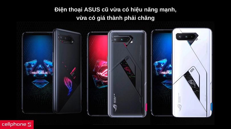 Tại sao nên mua điện thoại ASUS cũ?