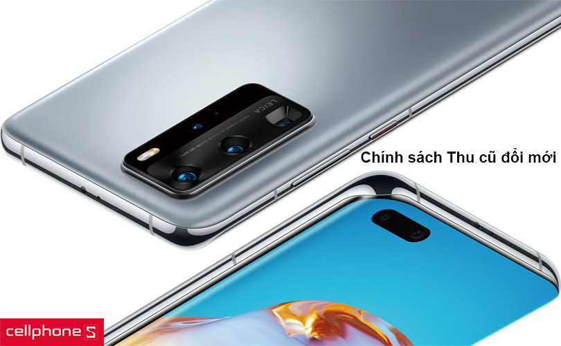 Chính sách và thủ tục thu cũ đổi mới