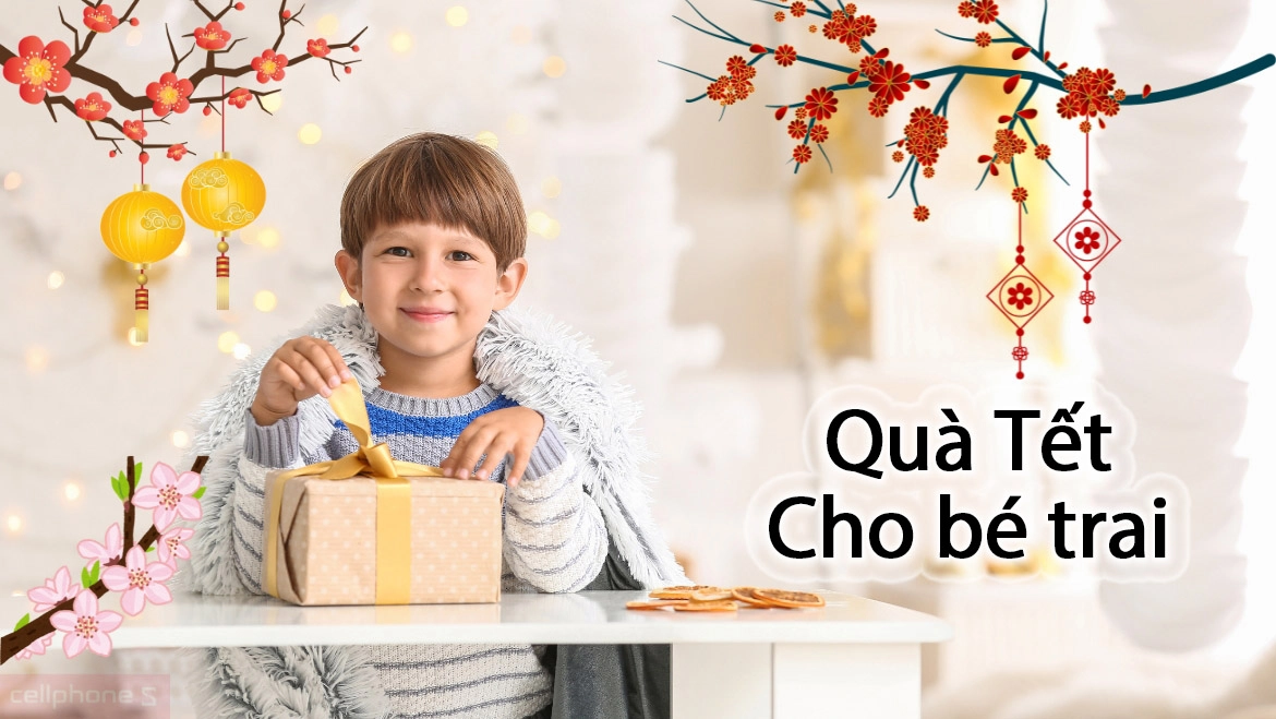 Quà tết cho bé trai