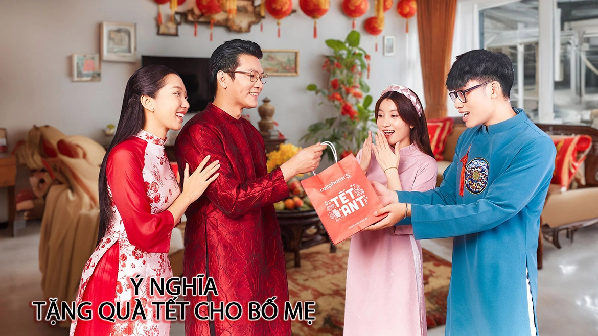 Ý nghĩa tặng quà Tết cho bố mẹ