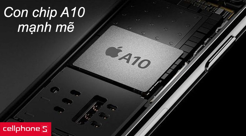 Con chip A10 Fusion vô cùng mạnh mẽ