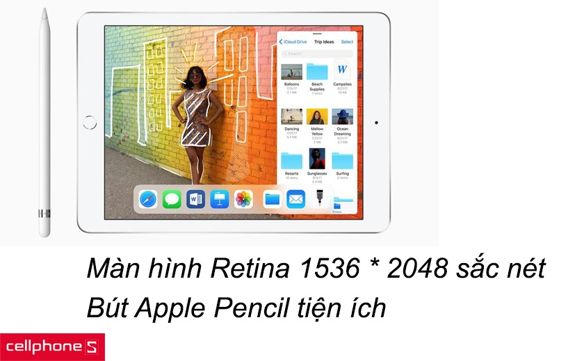 Màn hình Retina 9.7 inch, độ phân giải 1536 * 2048 pixels sắc nét