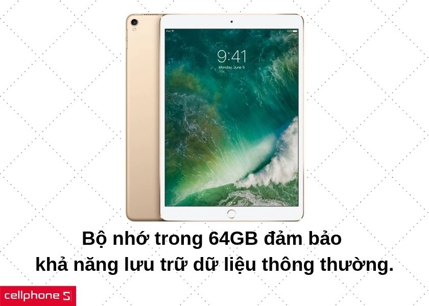 Bộ nhớ trong 64 GB đảm bảo cho mọi nhu cầu lưu trữ thông thường