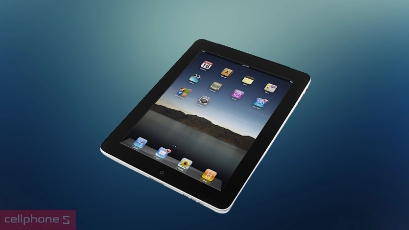 Chiếc iPad đầu tiên ra mắt năm 2010 có màn hình 9.7 inch, chip Apple A4