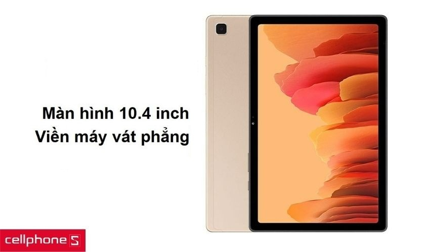 Màn hình 10.4 inch dùng tấm nền IPS LCD và thiết kể vát phẳng viền máy