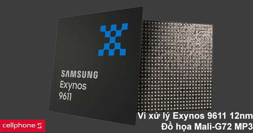 Vi xử lý Exynos 9611 cho trải nghiệm mượt mà