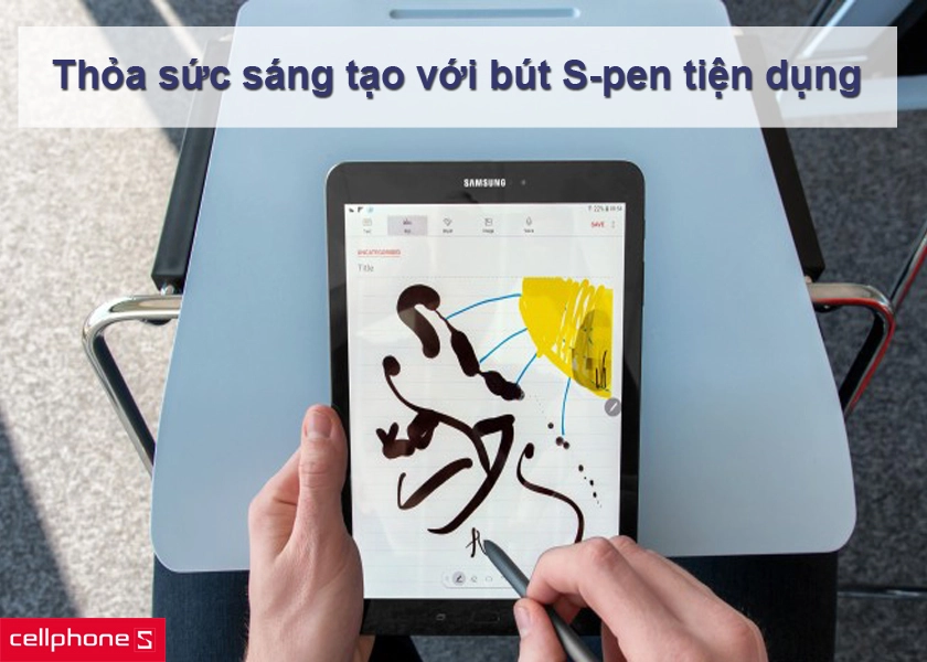 bút S-pen tiện dụng để thỏa sức sáng tạo
