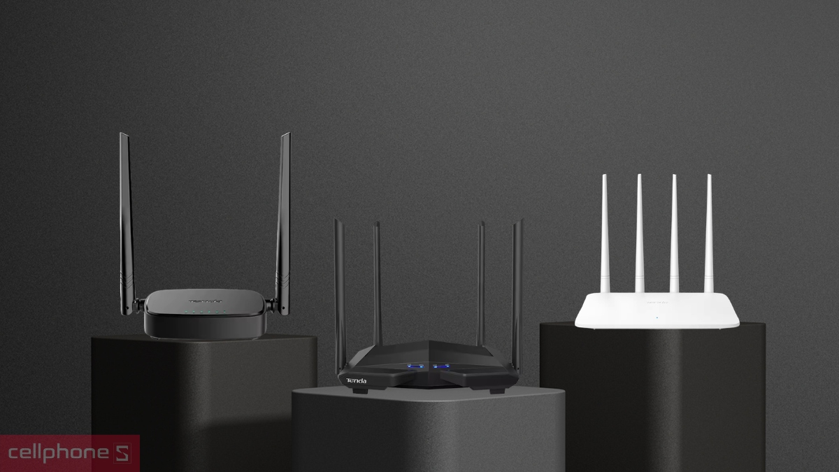 Top các router Tenda bán chạy tại CellphoneS