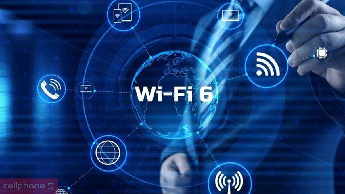 Hỗ trợ chuẩn WiFi 6 tân tiến