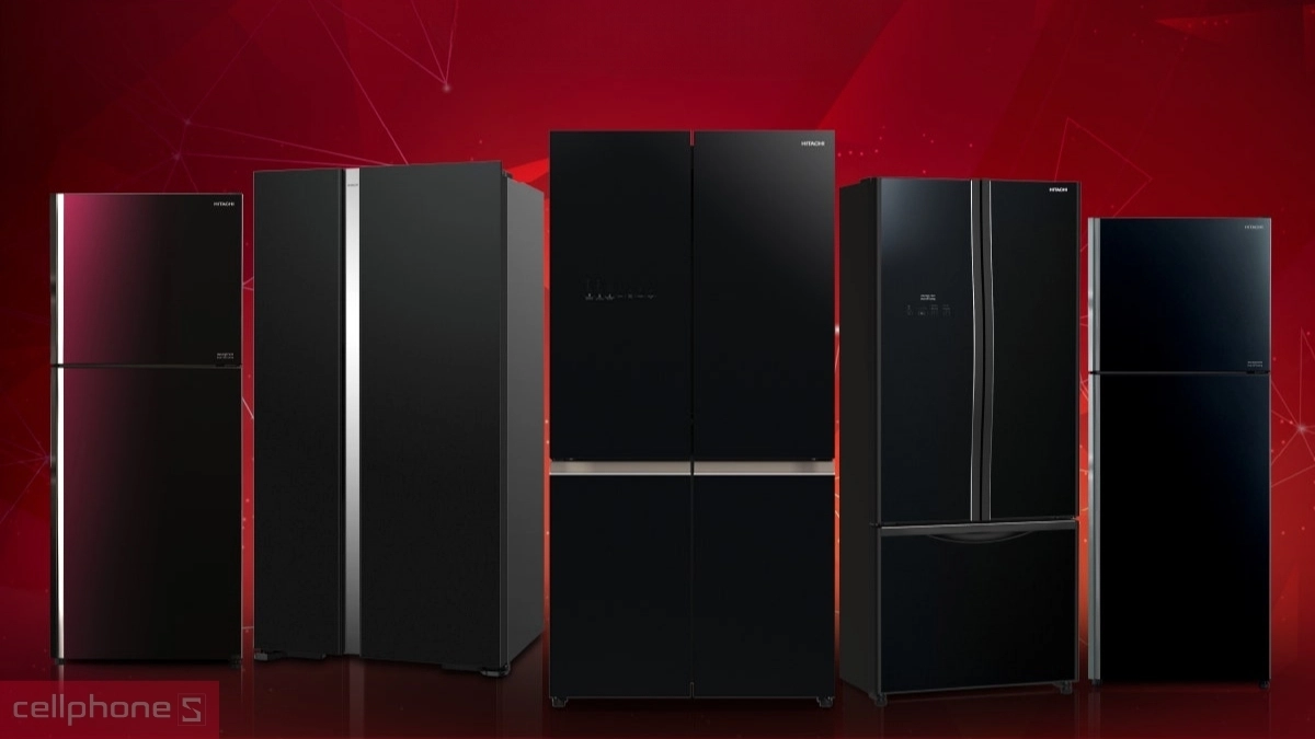 So sánh các dòng tủ lạnh Hitachi phổ biến