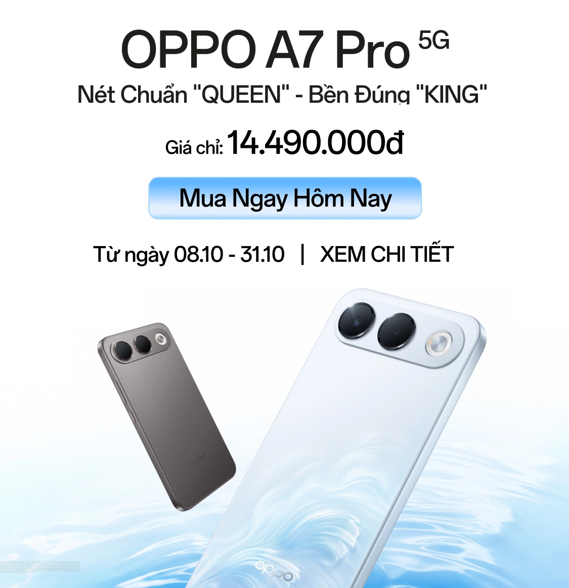 Điện thoại OPPO A7 Pro 5G giá ưu đãi chỉ từ 14.490.000đ từ ngày 08 đến 31.10