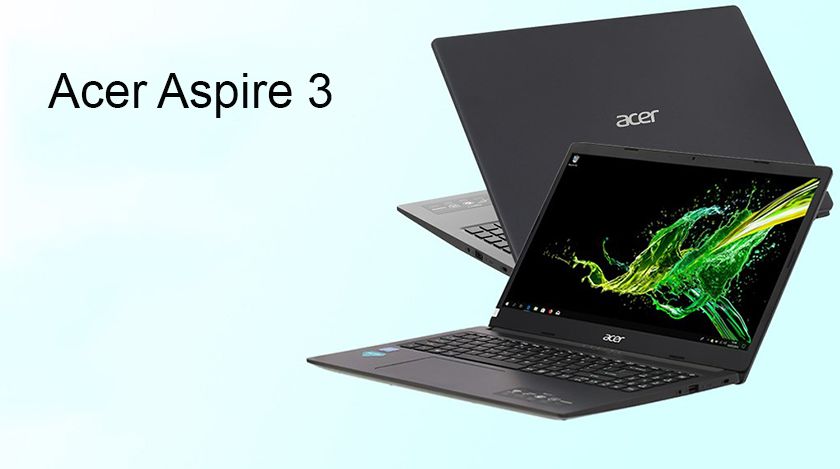 Acer Aspire 3 đáp ứng tốt nhu cầu của người dùng