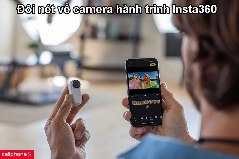 Đôi nét về camera hành trình Insta360
