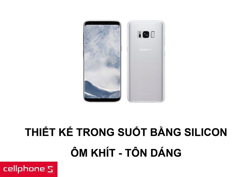 Thiết kế trong suốt bằng Silicon cao cấp, ôm khít và tôn lên vẻ đẹp của máy