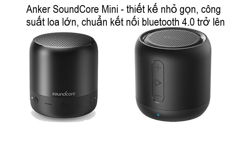Dòng loa bluetooth Anker SoundCore Mini