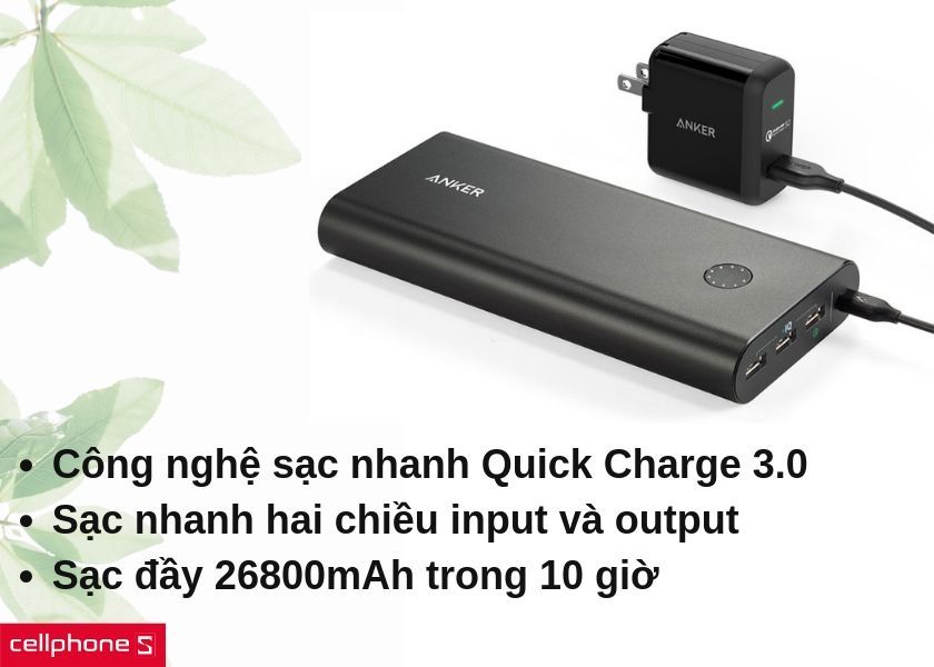 Công nghệ sạc nhanh Quick Charge 3.0 cùng khả năng sạc nhanh hai chiều