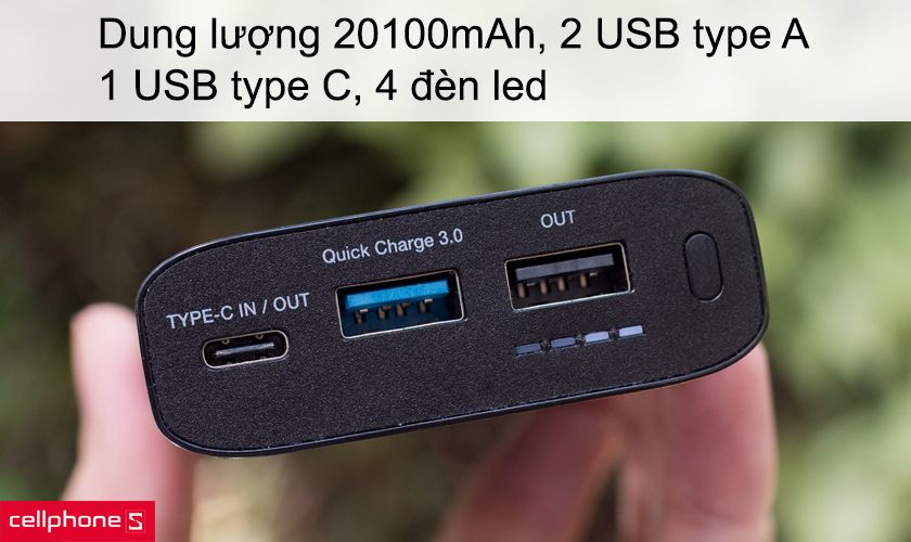 Dung lượng pin 20100mAh, 2 USB type A, 1 USB type C , 4 đèn led