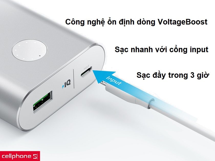 Công nghệ ổn định dòng VoltageBoost hiện đại, sạc nhanh QC 2.0 