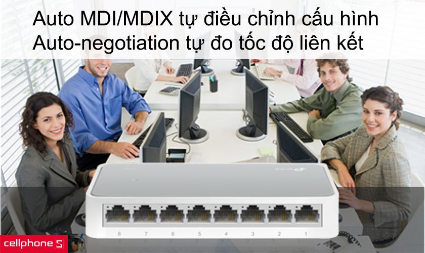 Chức năng Auto MDI/MDIX tự điều chỉnh cấu hình, Auto-negotiation tự đo tốc độ liên kết