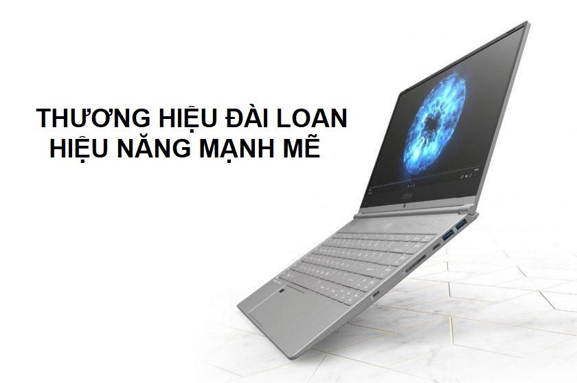 Laptop MSI - Thương hiệu laptop Đài Loan chất lượng
