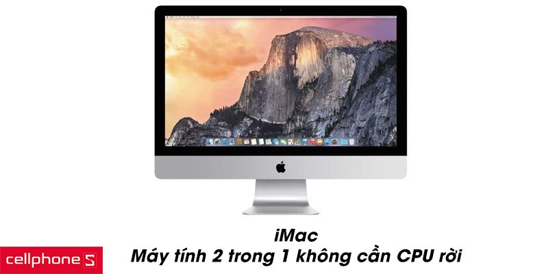 Ngoài Macbook Air, Pro còn các dòng Mac nào?