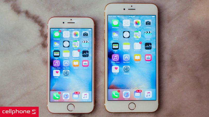 Nên mua iPhone 6s hay iPhone 6s Plus thì phù hợp?