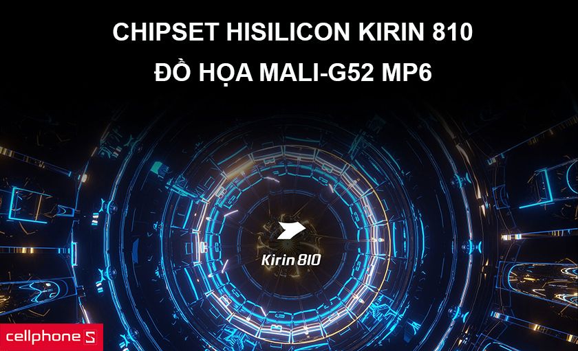 Chipset HiSilicon Kirin 810 tiến trình 7nm và GPU mạnh mẽ