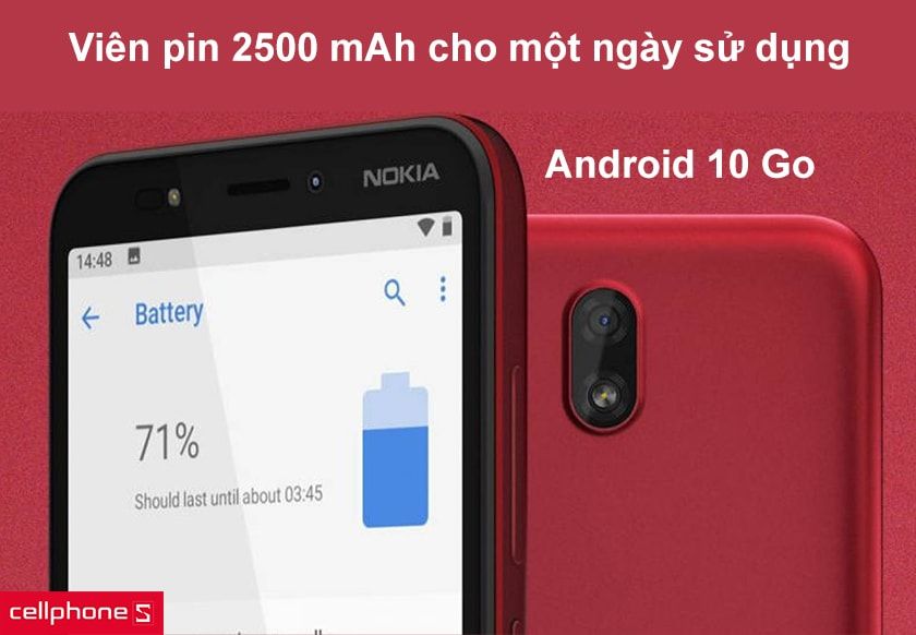 Chạy trên hệ điều hành Android 10 Go, dung lượng pin 2500 mAh cho một ngày sử dụng