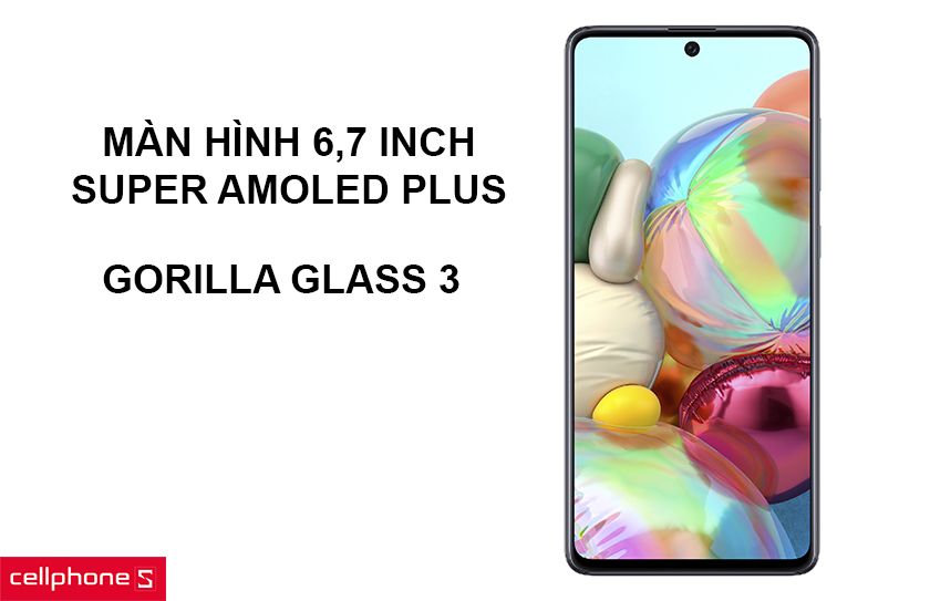 Màn hình Super AMOLED 6,7 inch Full HD với tỉ lệ khung hình 20:9