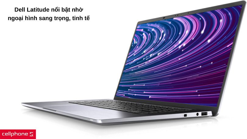 Thiết kế laptop Dell Latitude sang trọng, bắt mắt