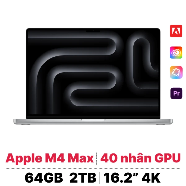 MacBook Pro 16 M4 Max 16CPU 40GPU 64GB 2TB | Chính hãng Apple Việt Nam