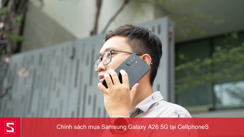 Các câu hỏi thường gặp khi mua Samsung A26