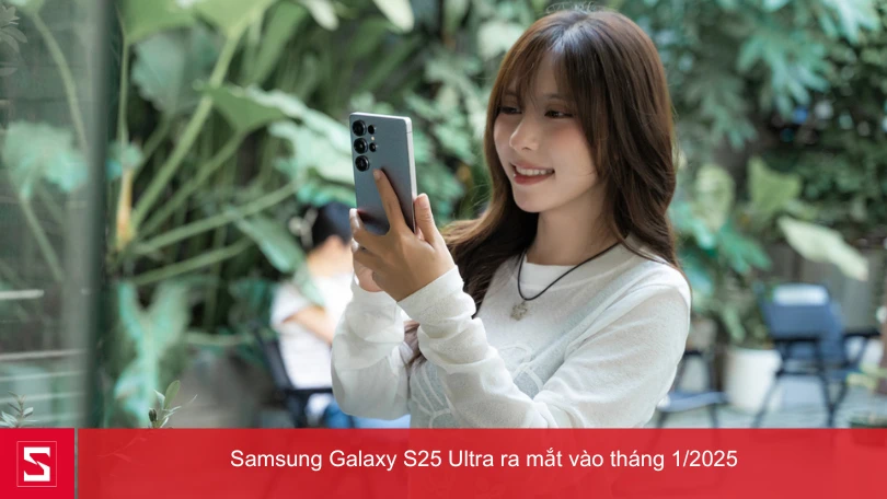 Samsung S25 Ultra ra mắt Việt Nam ngày 23/01/2025